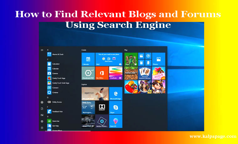 How to Find Relevant Blogs and Forums Using Search Engine How to Find Relevant Blogs and Forums Using Search Engine