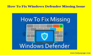 How To Fix Windows Defender Missing Issue 1 How To Fix Windows Defender Missing Issue