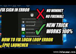 How to Fix Epic Games Launcher login loop error How to Fix Epic Games Launcher login loop error