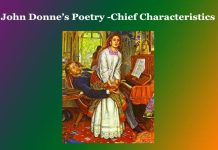 John Donne’s Poetry-Chief Characteristics John Donne’s Poetry-Chief Characteristics