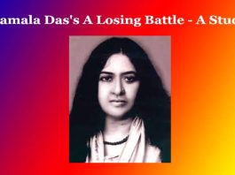 Kamala Das's A Losing Battle - A Study