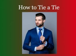 How to Tie a Tie